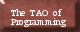 The TAO of Programming